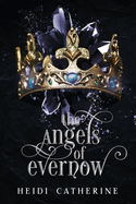 The Angels of Evernow: Book 5 The Kingdoms of Evernow
