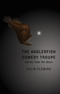 The Anglerfish Comedy Troupe
