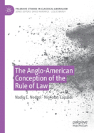 The Anglo-American Conception of the Rule of Law