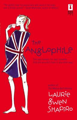 The Anglophile - Shapiro, Laurie Gwen