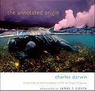 The Annotated Origin: A Facsimile of the First Edition of on the Origin of Species