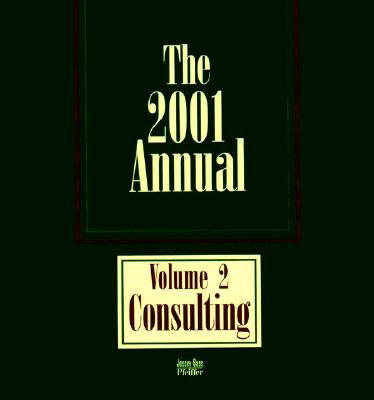 The Annual: Consulting - Pfeiffer, J. William (Editor)