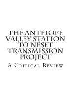 The Antelope Valley Station to Neset Transmission Project: A Critical Review