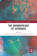The Anthropology of Epidemics