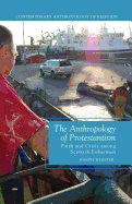 The Anthropology of Protestantism: Faith and Crisis Among Scottish Fishermen