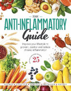 The Anti-Inflammatory Guide