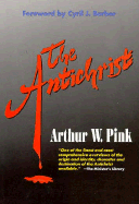 The Antichrist - Pink, Arthur W