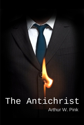 The Antichrist - Pink, Arthur W
