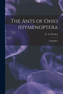 The Ants of Ohio (Hymenoptera: Formicidae)