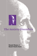 The Anxiety Disorders