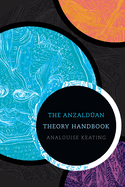 The Anzaldan Theory Handbook