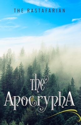 The Aphocrypha - Rastafarian, The, and The West, Writers Of (Editor)