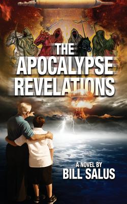 The Apocalypse Revelations - Salus, Bill