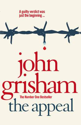 The Appeal - Grisham, John