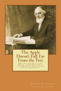 The Apple Doesn't Fall Far from the Tree: Watchtower Doctrines Inherited from Charles Taze Russell and Certain Other Adventists
