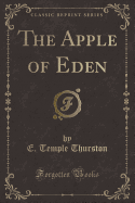 The Apple of Eden (Classic Reprint)