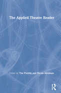 The Applied Theatre Reader