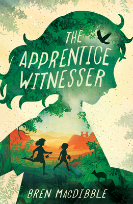 The Apprentice Witnesser - MacDibble, Bren