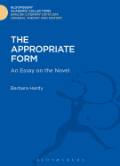 The Appropriate Form: An Essay on the Novel