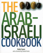 The Arab-Israeli Cookbook - Recipes: The Recipes