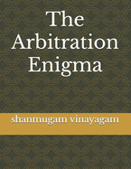 The Arbitration Enigma