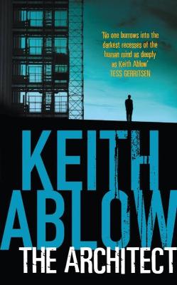 The Architect - Ablow, Keith Russell, MD