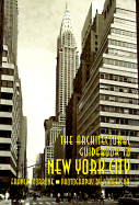 The Architectural Guidebook to New York City - Morrone, Francis, and Iska, James (Photographer)