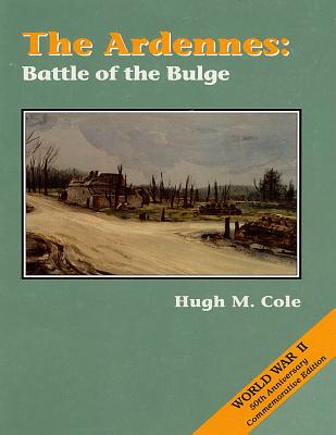 The Ardennes: Battle of the Bulge - Center of Military History United States