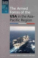 The Armed Forces of the USA in the Asia-Pacific Region