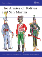 The Armies of Bolivar and San Martin