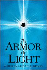The Armor of Light - Abigail E. Disney; Kathleen Hughes