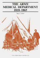 The Army Medical Department: 1818-1865