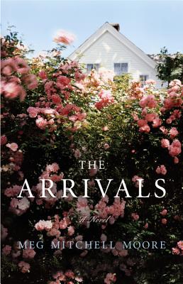 The Arrivals - Moore, Meg Mitchell