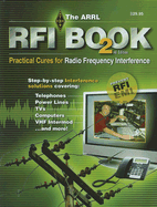 The ARRL RFI Book: Practical Cures for Radio Frequency Interference