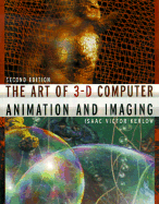 The Art of 3-D Computer Animation and Imaging - Kerlow, Isaac V
