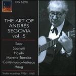The Art of Andrs Segovia, Vol. 5