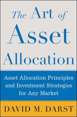 The Art of Asset Allocation - Darst, David M, and Darst, Cfa