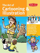 The Art of Cartooning & Illustration (Collector's Series)