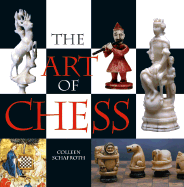 The Art of Chess - Schafroth, Colleen
