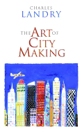 The Art of City-Making