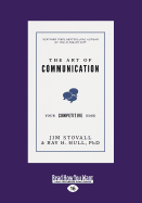 The Art of Communication: Your Competitive Edge