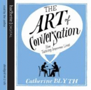 The Art of Conversation - Blyth, Catherine