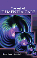 The Art of Dementia Care
