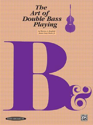 The Art of Double Bass Playing - Benfield, Warren, and Dean, James Seay