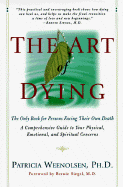 The Art of Dying: The Only Book for Persons Facing Their Own Death