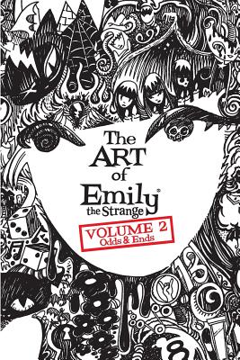 The Art of Emily the Strange: Volume 2 Odds & Ends - Reger, Rob