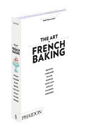 The Art of French Baking