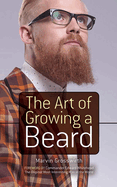 The art of growing a beard