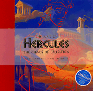 The Art of Hercules: The Chaos of Creation - Rebello, Stephen