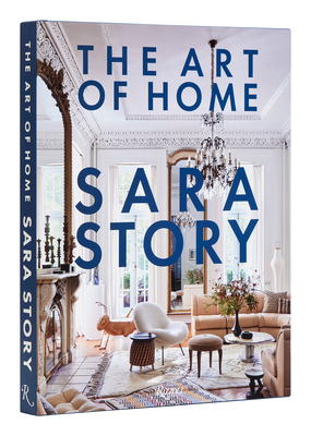 The Art of Home - Story, Sara, and Nasatir, Judith
